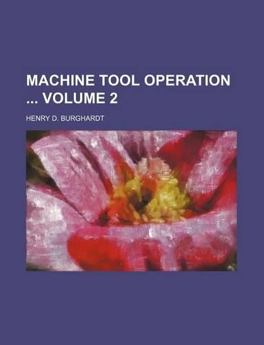Machine Tool Operation Volume 2