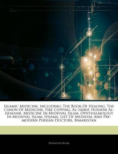 Articles on Islamic Medicine, Including