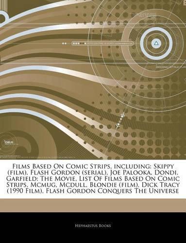 Articles on Films Based on Comic Strips, Including