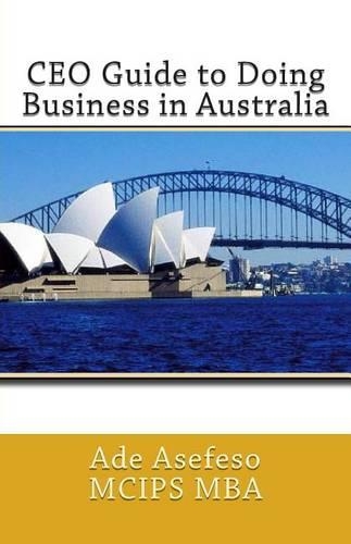 CEO Guide to Doing Business in Australia