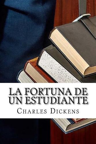 La fortuna de un estudiante