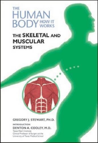 The Skeletal and Muscular Systems