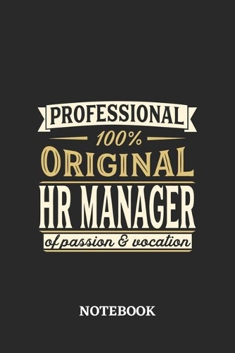 Professional Original HR Manager Notebook of Passion and Vocation: 6x9 inches - 110 dotgrid pages - Perfect Office Job Utility - Gift, Present Idea