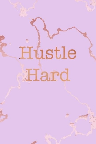 Hustle Hard