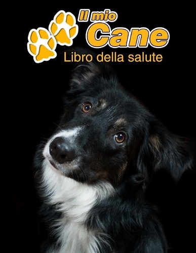 Il mio cane Libro della salute