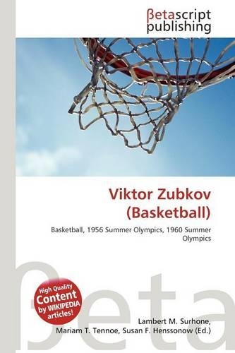 Viktor Zubkov (Basketball): (English)