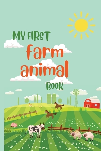 My first farm animal book