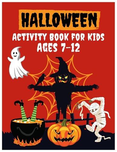 Halloween Activity Book for Kids Ages 7-12