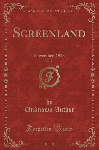 Screenland, Vol. 12