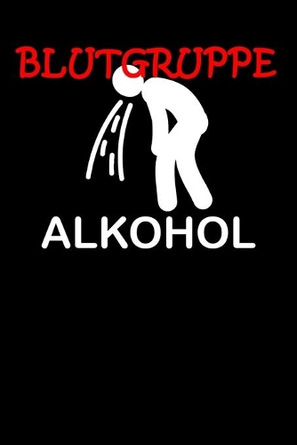 Blutgruppe Alkohol