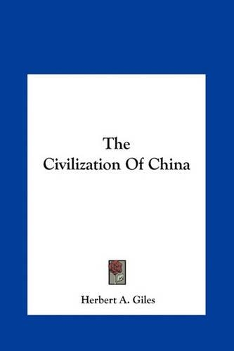 The Civilization of China