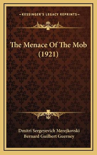 The Menace Of The Mob (1921)