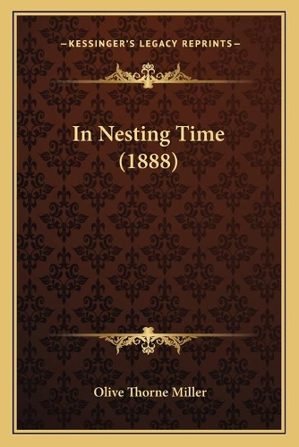 In Nesting Time (1888): (English)