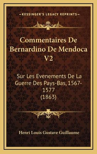 Commentaires De Bernardino De Mendoca V2