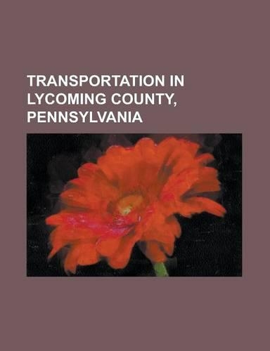 Transportation in Lycoming County, Pennsylvania