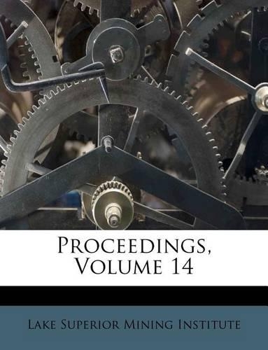 Proceedings, Volume 14