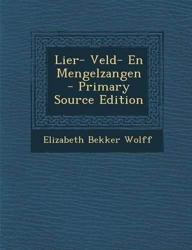 Lier- Veld- En Mengelzangen