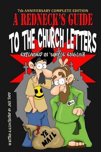 A Redneck's Guide to the Church Letters