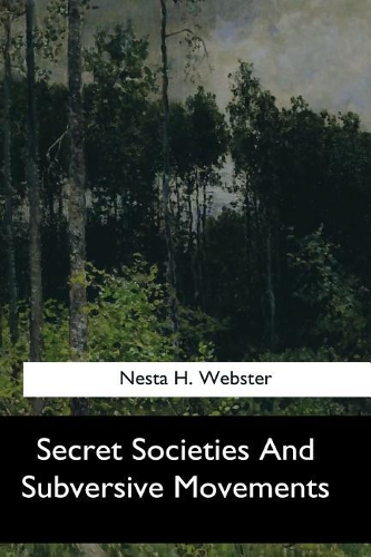Secret Societies And Subversive Movements
