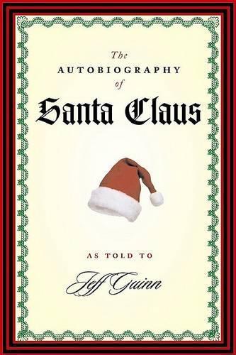 Autobiography of Santa Claus T: (English)
