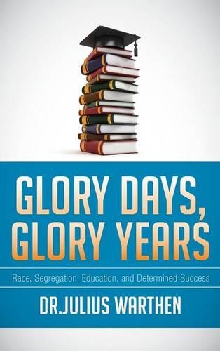 Glory Days, Glory Years