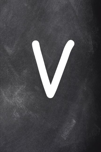 2020 Weekly Planner Monogram V Personalized V Chalkboard 134 Pages