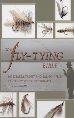 The Fly-Tying Bible