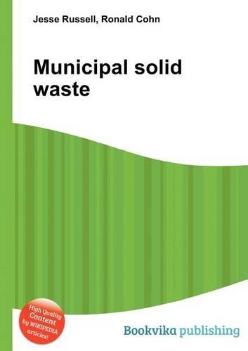 Municipal Solid Waste
