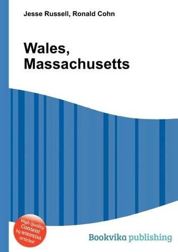 Wales, Massachusetts