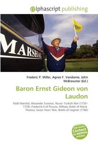 Baron Ernst Gideon Von Laudon