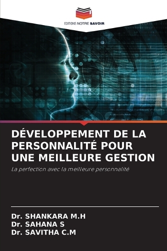 Développement de la Personnalité Pour Une Meilleure Gestion
