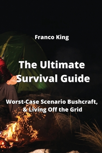 The Ultimate Survival Guide