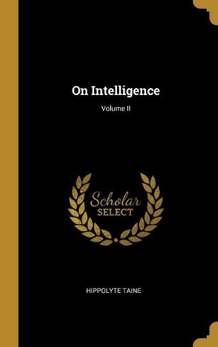 On Intelligence; Volume II