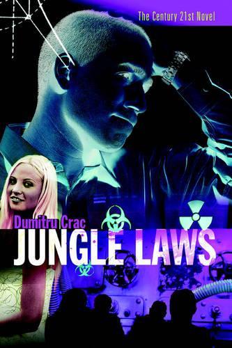 Jungle Laws: (English)