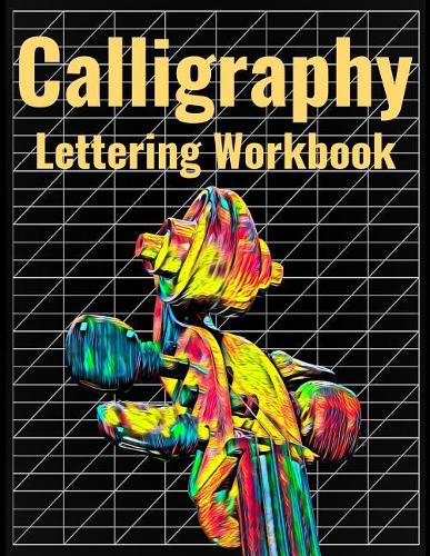 Calligraphy Lettering Workbook