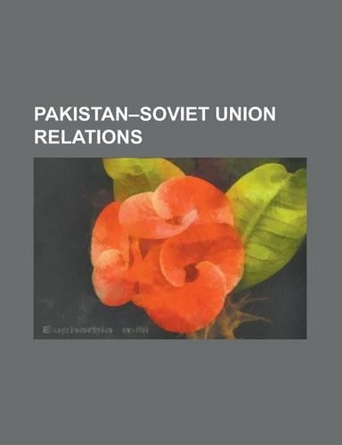 Pakistan-Soviet Union Relations