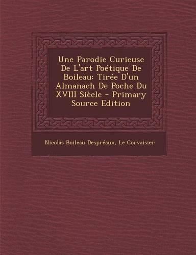 Une Parodie Curieuse de L'Art Poetique de Boileau