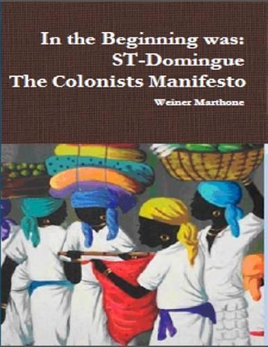 The Colonists Manifesto