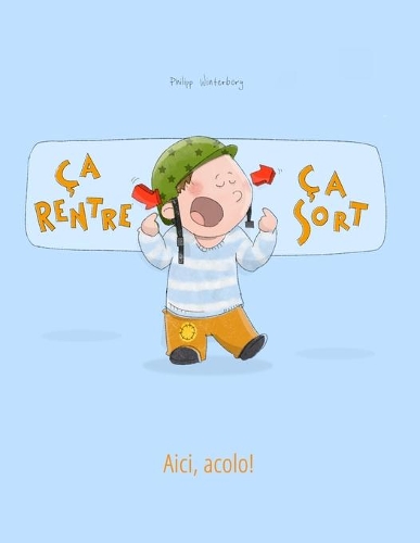 Ça rentre, ça sort ! Aici, acolo!