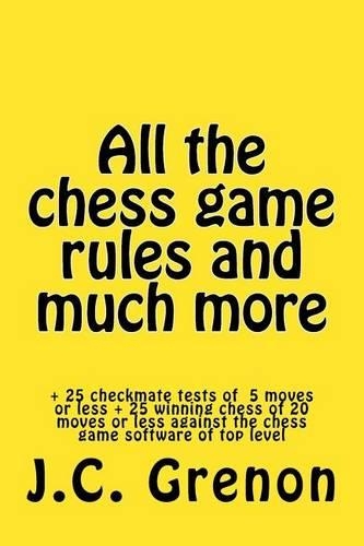 All the chess rules and much more