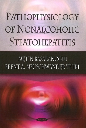 Pathophysiology of Nonalcoholic Steatohepatitis: (English)