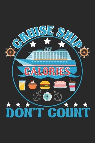 Cruise Ship Calories Don't Count