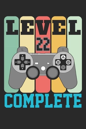 Level 22 complete