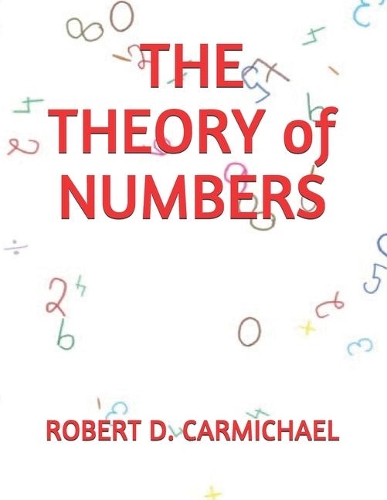 THE THEORY of NUMBERS