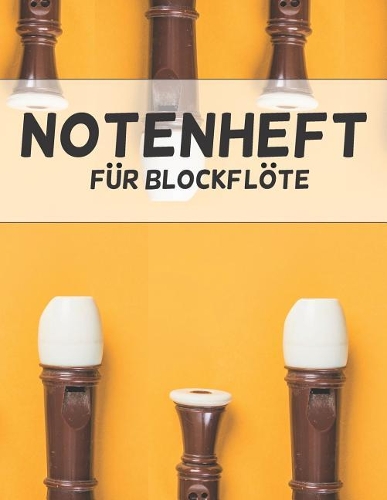 Notenheft Für Blockföte