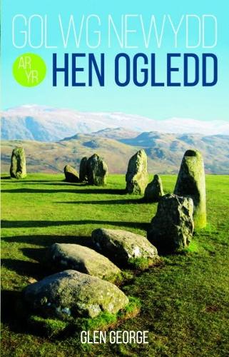 Golwg Newydd ar yr Hen Ogledd