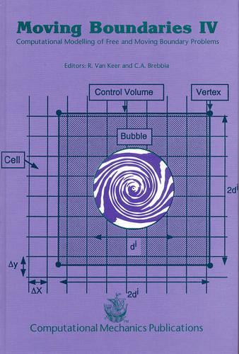 Moving Boundaries: Computational Modelling of Free and Moving Boundary Problems