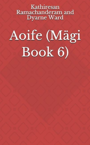 Aoife: (6 Mägi)