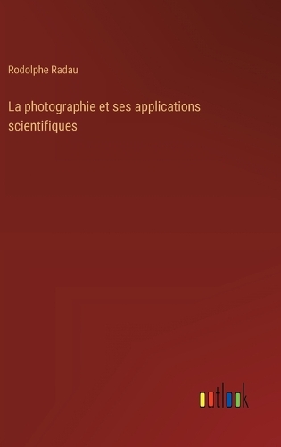 photographie et ses applications scientifiques