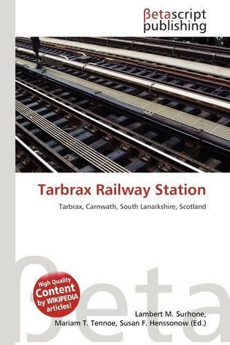 Tarbrax Railway Station: (English)